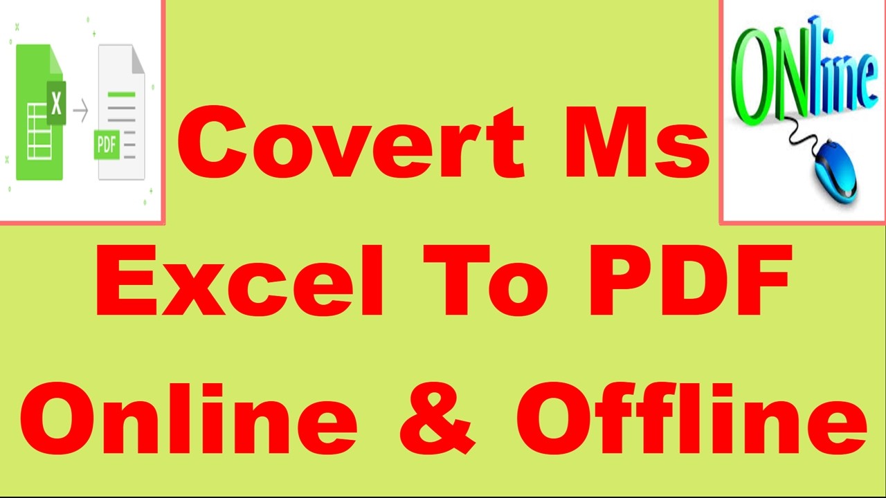 Covert Ms Excel To PDF Online & Offline
