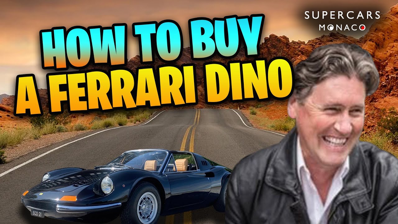 How To Buy A Ferrari Dino
