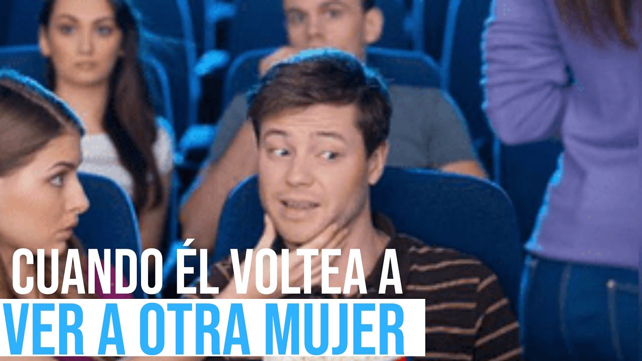 Cuando &eacute;l Voltea a ver a otra Mujer y que Hacer | Psicolog&iacute;a