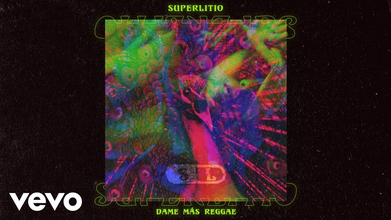 Superlitio - Dame Más Reggae (Cover Audio)