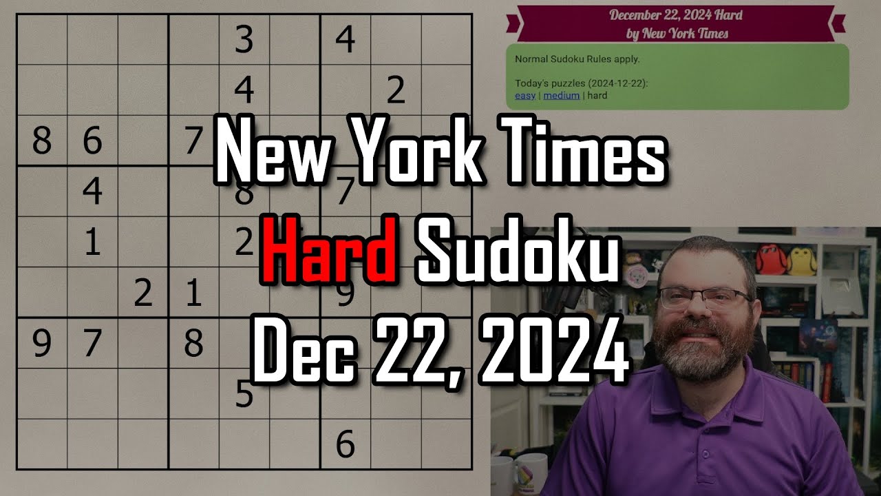 NYT Hard Sudoku Walkthrough | Dec 22, 2024