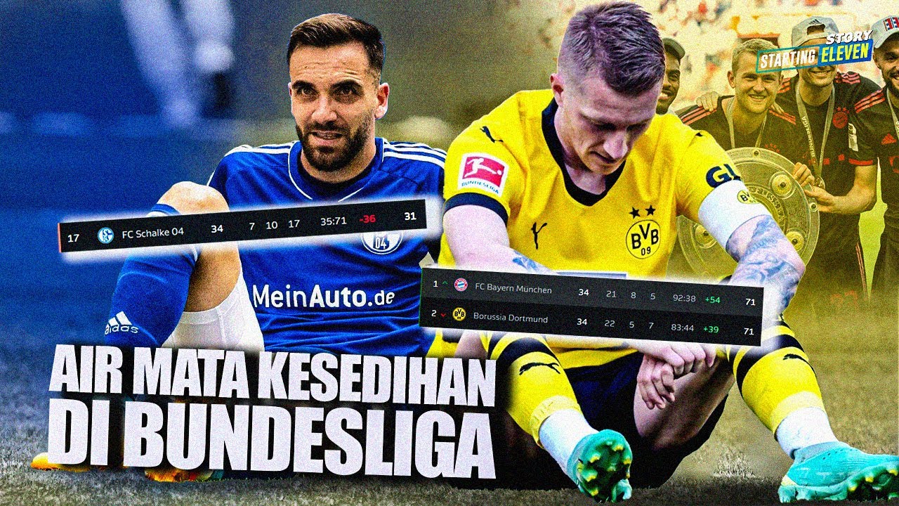 Duka di Lembah Ruhr! Dortmund Gagal Juara Bundesliga, Schalke Degradasi
