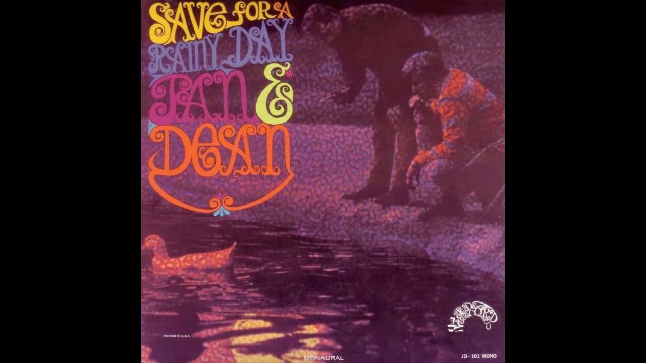 Save For a Rainy Day (Entire JD-101 LP) - Jan & Dean