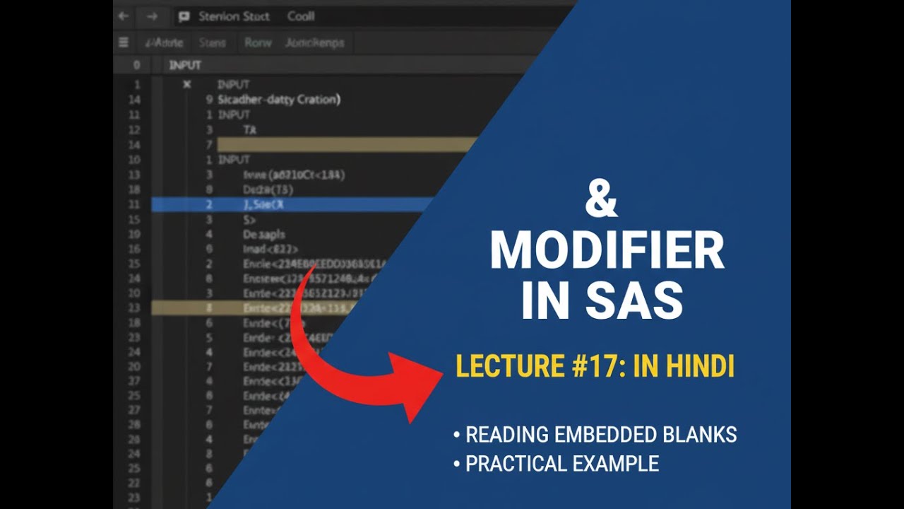 & Modifiers in SAS Programming | Lecture #17 | SAS Tutorial for Beginners
