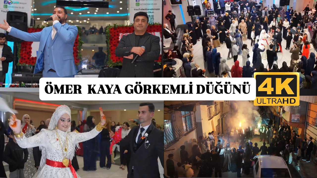 ÖMER KAYA GÖRKEMLİ DÜĞÜNÜ