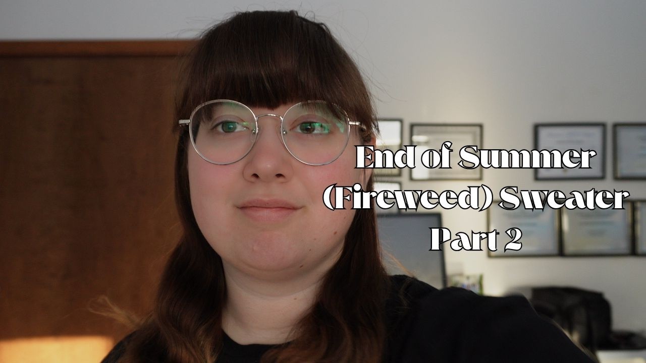 End of Summer Fireweed Sweater part 2