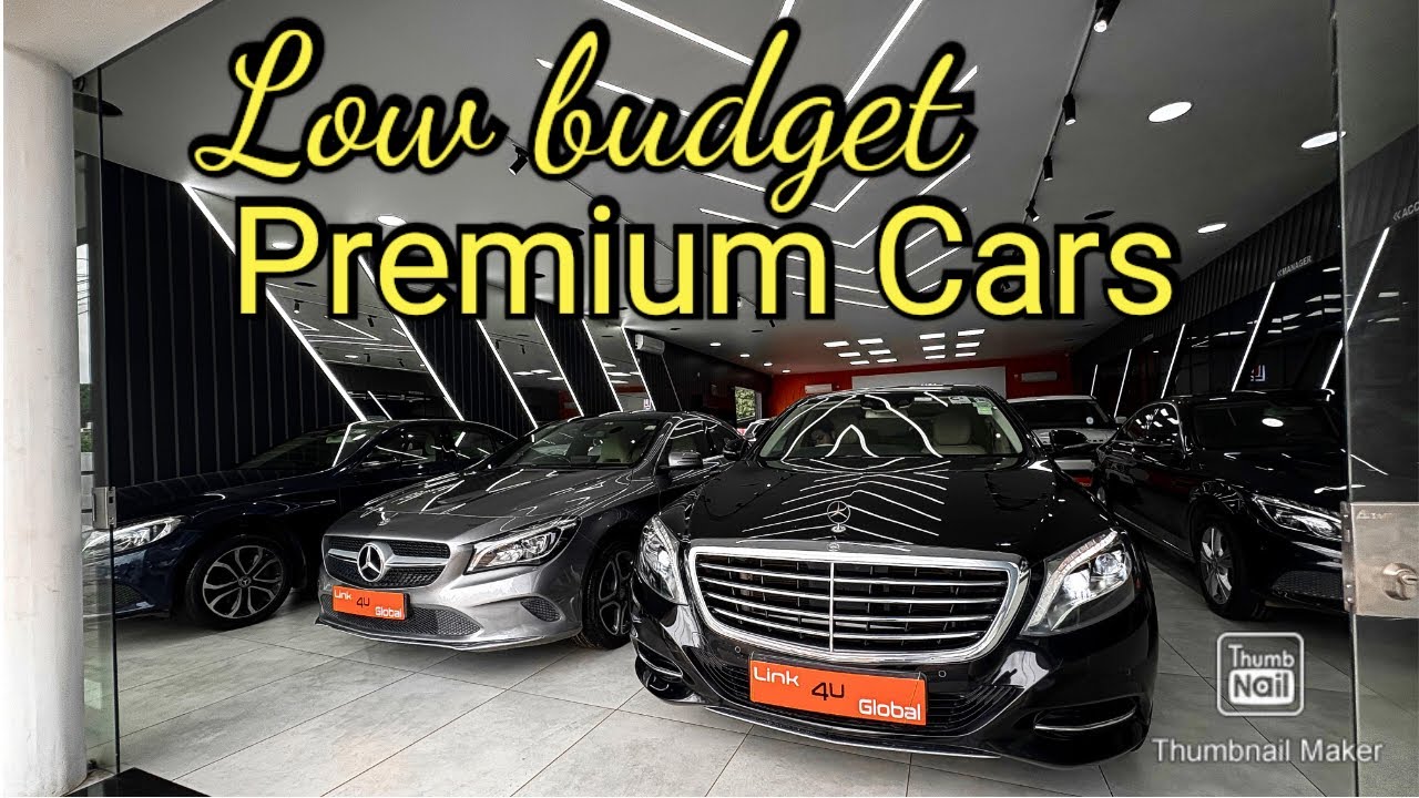 20 ലക്ഷത്തിന് താഴെയുള്ള 20 premium കാറുകള്‍ Link 4u Global Thiruvananthapuram
