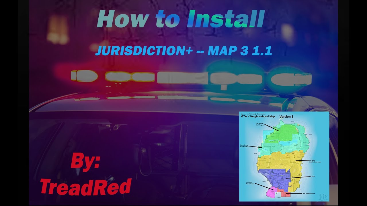 How to Install Jurisdiction+ --Map 3 1.1