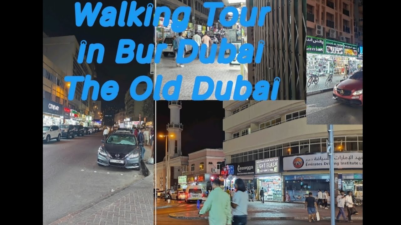 Walking Tour in Bur Dubai (The Old Dubai)#dubai #Bur Dubai#visit Dubai#Street view#Meena Bazaar