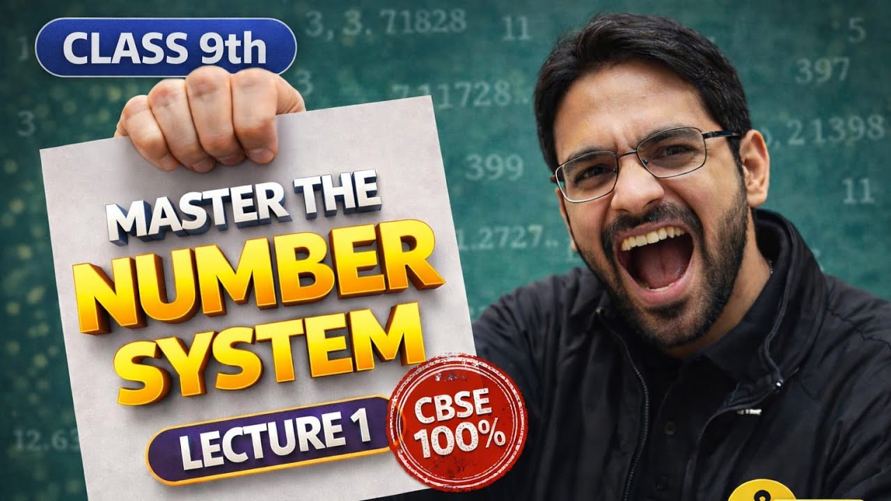 NUMBER SYSTEM || CLASS 9TH || MATHS LECTURE 1
