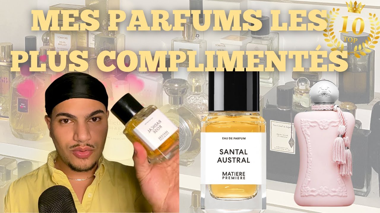 Top 10 De Mes Parfums Les Plus Complimentés