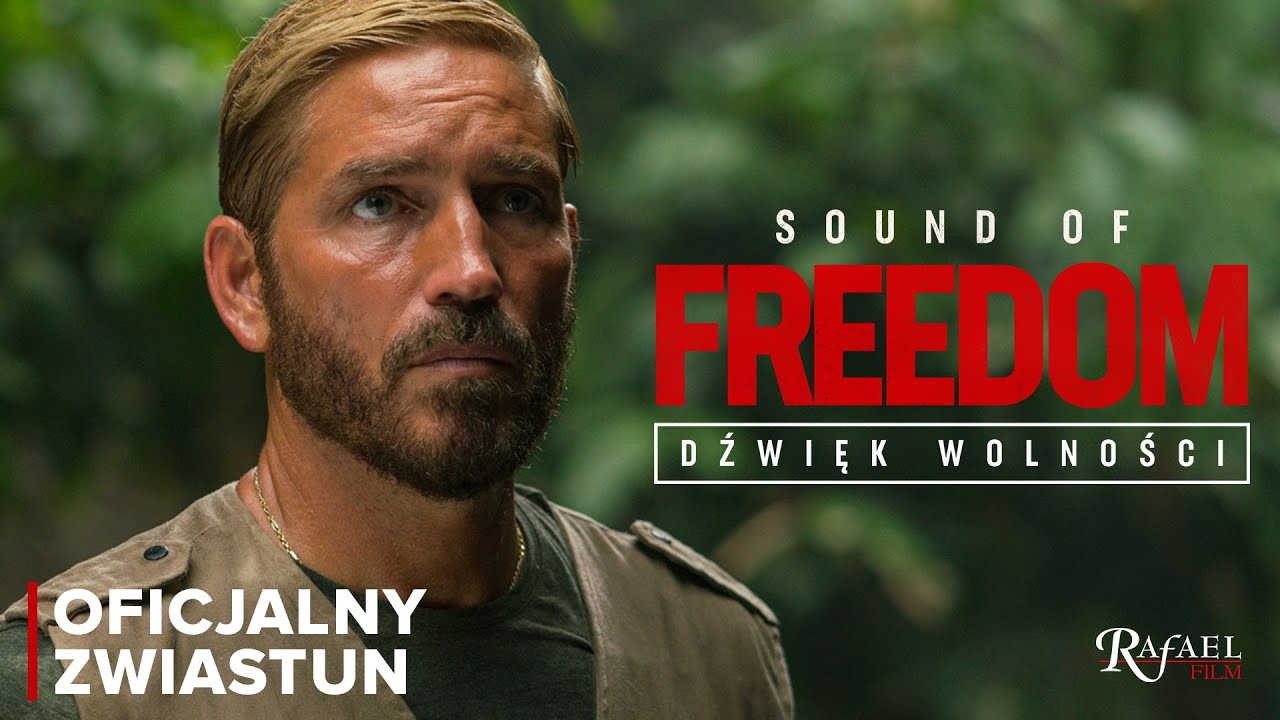 Sound of Freedom. Dźwięk wolności | OFICJALNY ZWIASTUN PL