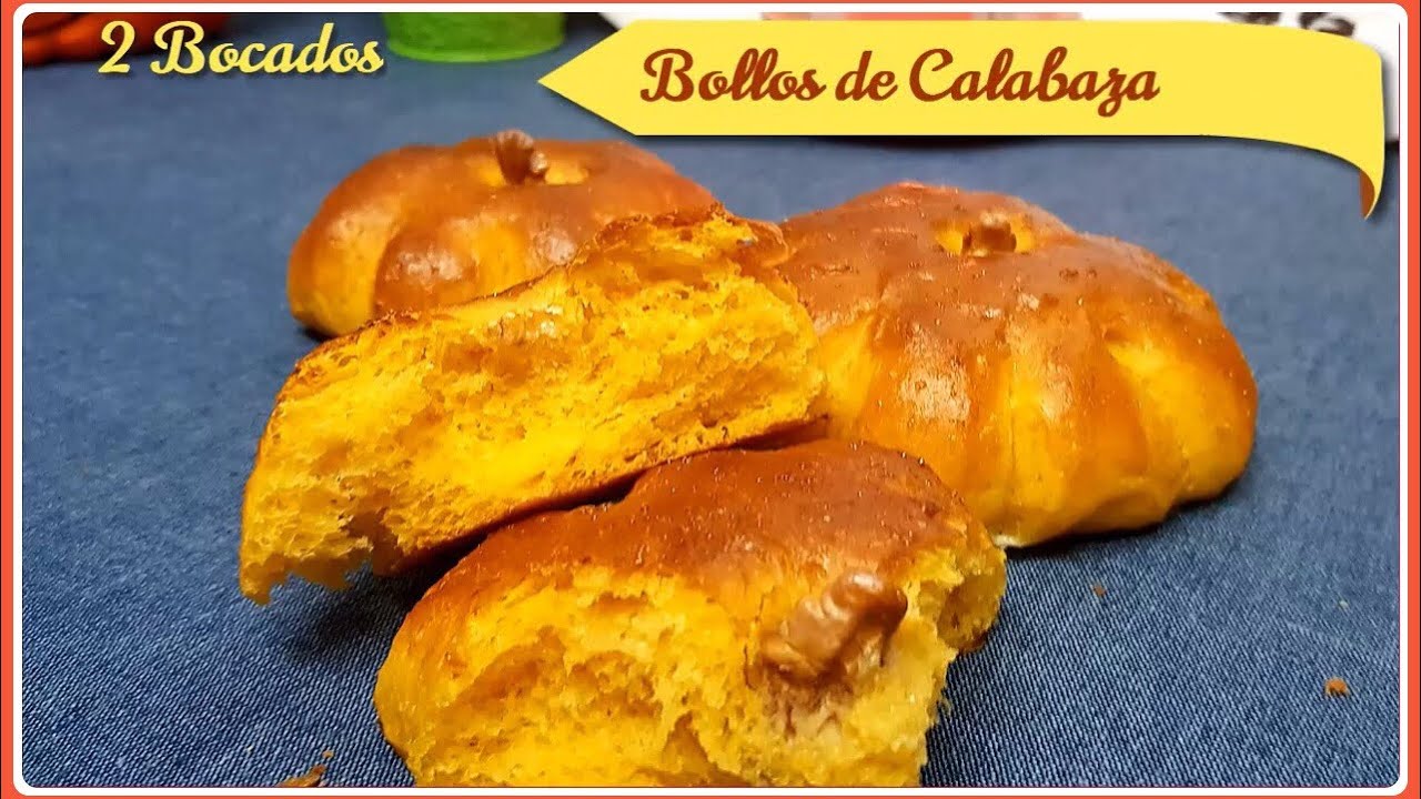 BOLLOS DE CALABAZA - Muy tiernos y Esponjosos!!