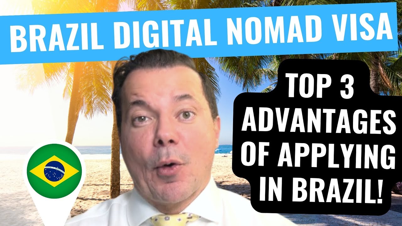 Digital Nomad Visa Brazil ✈️ 3 Advantages of Applying While in Brazil 🌴