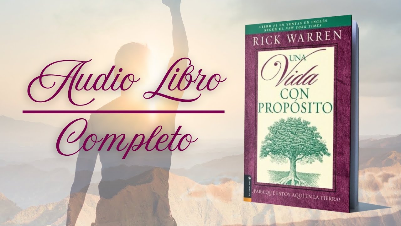 Una Vida con Proposito - Cap 1.