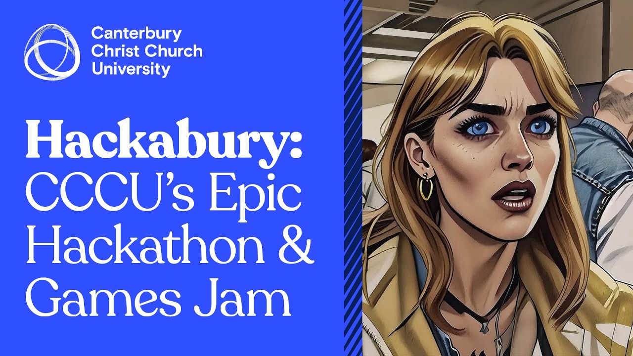 Code, Create, Conquer: Highlights from CCCU's Hackabury (Hackathon & Games Jam)