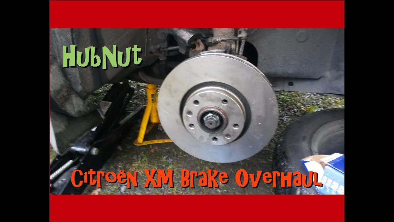 Citroen XM front brake overhaul - Contains mild swearing