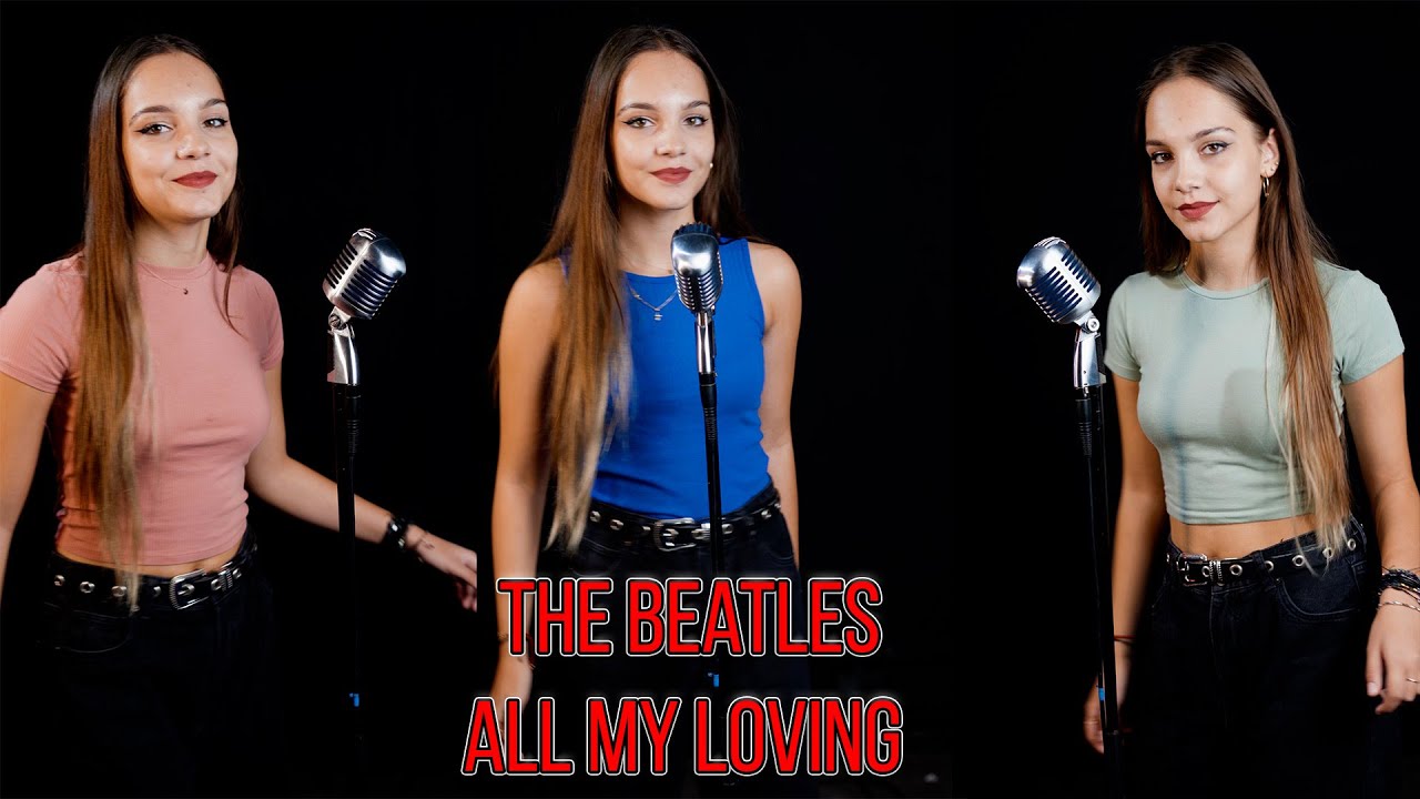 The Beatles - All My Loving (by Lorena Bulei)