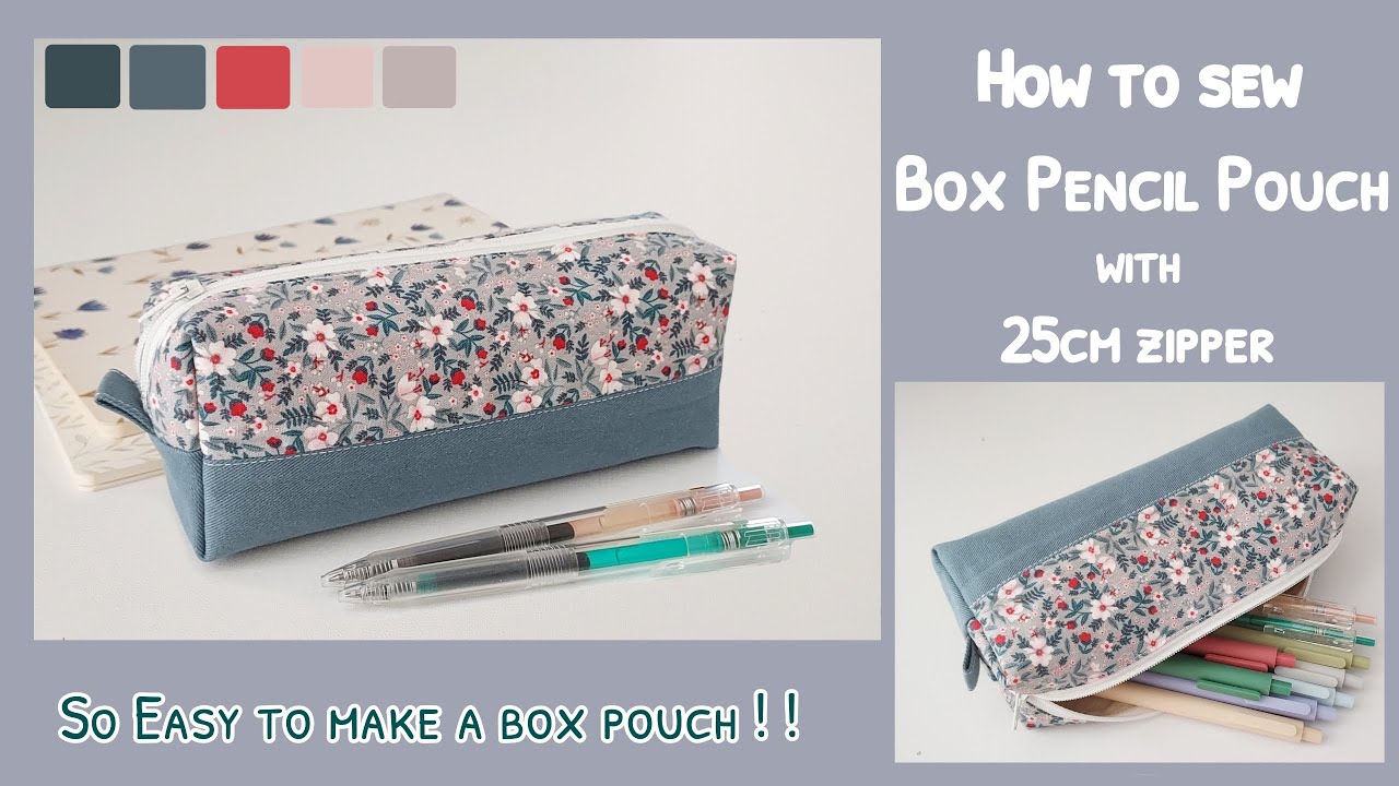 How to sew a box pencil pouch with 25cm zipper | diy pencil case easy | diy pencil pouch at home