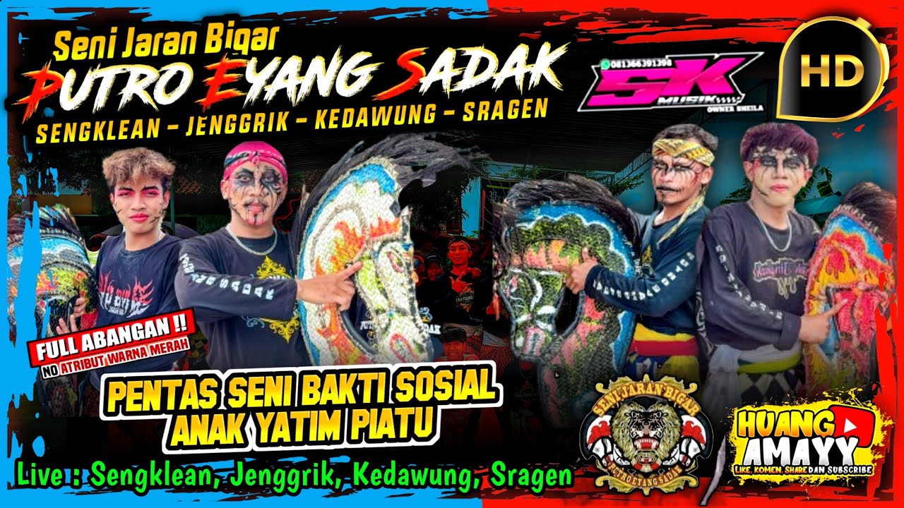 SPESIAL PENGGALANGAN DANA || PUTRO EYANG SADAK || SENGKLEYAN, JENGGRIK, KEDAWUNG, SRAGEN.