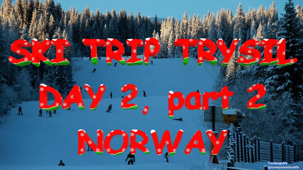 Trysil Ski Trip | Day 2 Ski Lessons | part 2  | 4k | Norway |   🇳🇴 | ⛷️