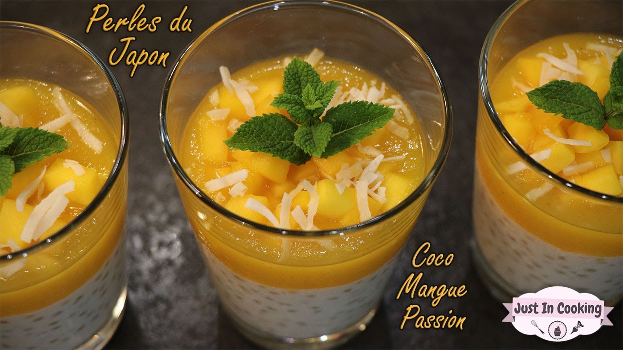 Recette de Perles du Japon au Lait de Coco, Mangue et Fruit de la Passion