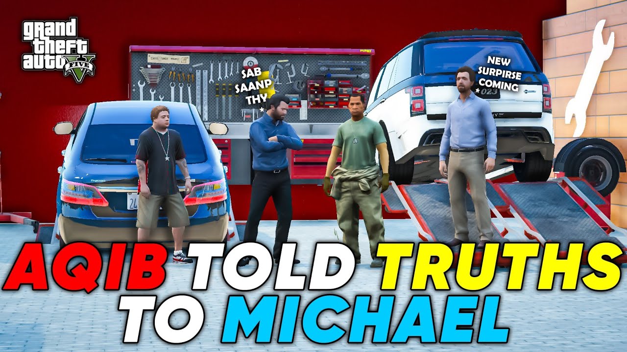 AQIB TOLD TRUTHS TO MICHAEL | GTA 5 | Real Life Mods #458 | URDU |