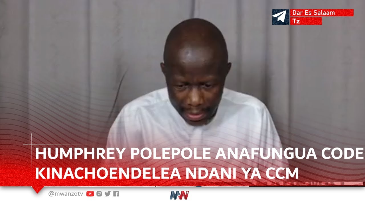 #LIVE: HUMPHREY POLEPOLE ANAFUNGUA CODE YANAYOENDELEA CCM BAADA YA RAIS SAMIA KUCHUKUA FOMU