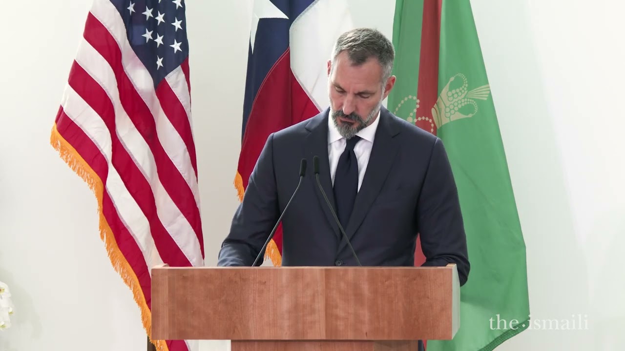 Speech by Mawlana Hazar Imam | Opening Ceremony of the Ismaili Center Houston