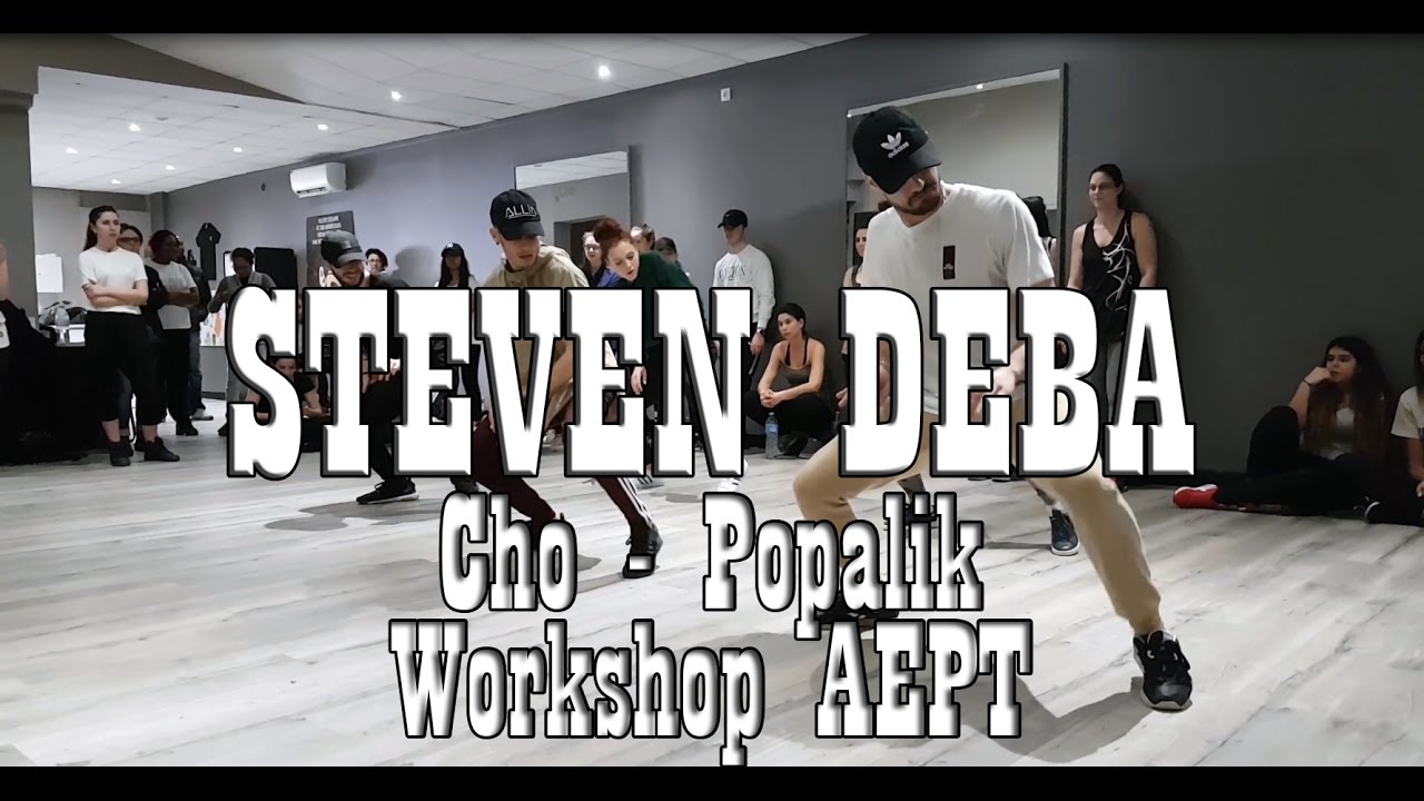 Popalik @Cho | Stage Street Ragga AEPT | STEVEN DEBA