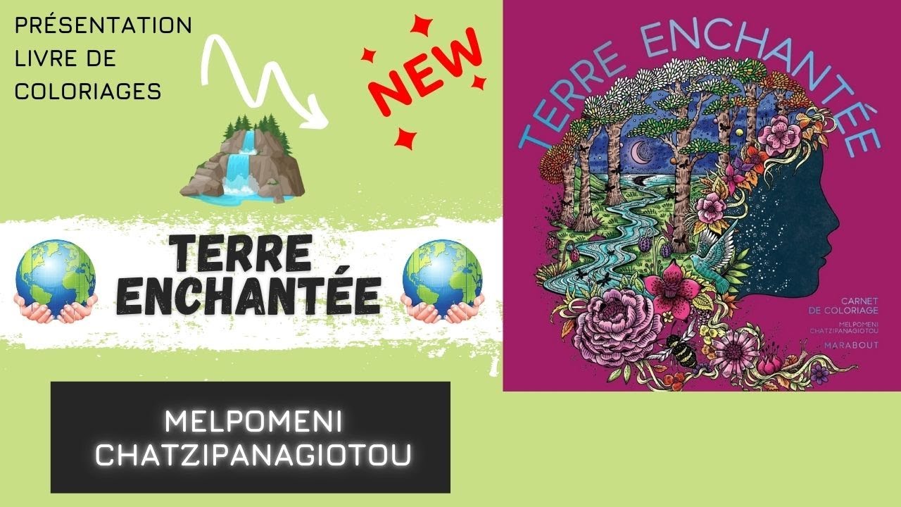 🌍 TERRE ENCHANTÉE : MELPOMENI CHATZIPANAGIOTOU - Livre Coloriage Adulte / Flip Through Coloring Book