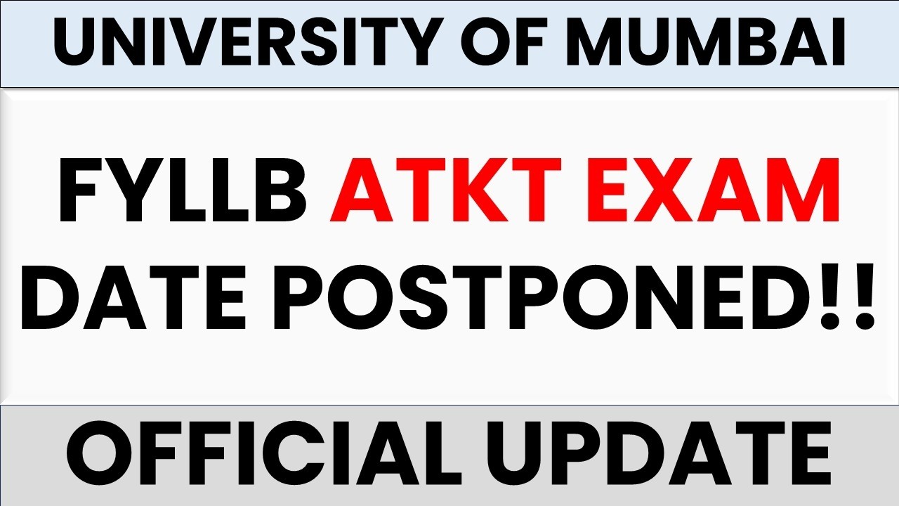 LLB 1st Semester ATKT Exam Postponed🔴 | New Exam Date Update | Mumbai University | Official Update