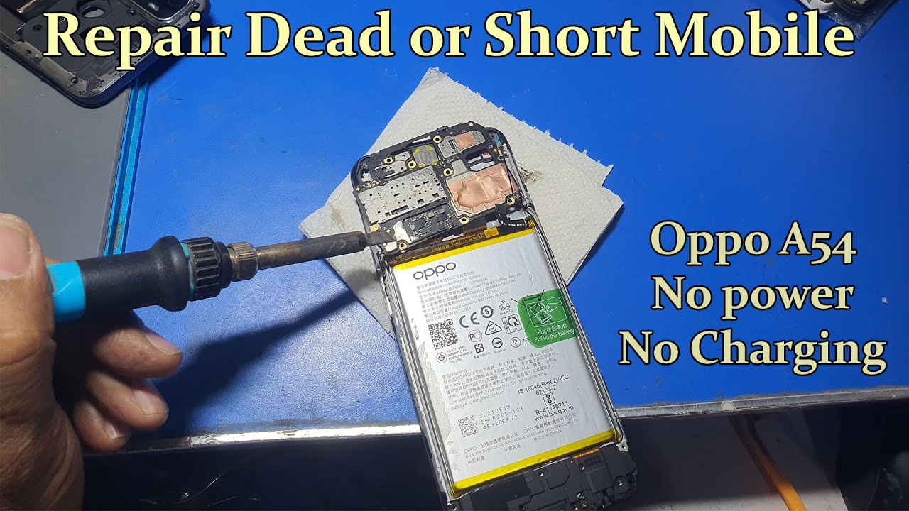 How to repair any dead or short mobile | Oppo A54 dead repair