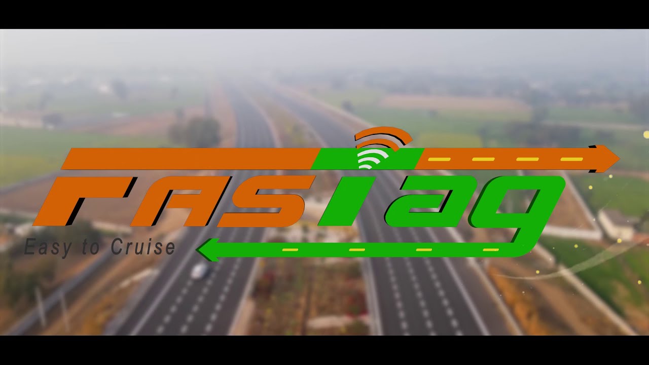 FASTag | Delivering a Seamless Tolling Experience in India