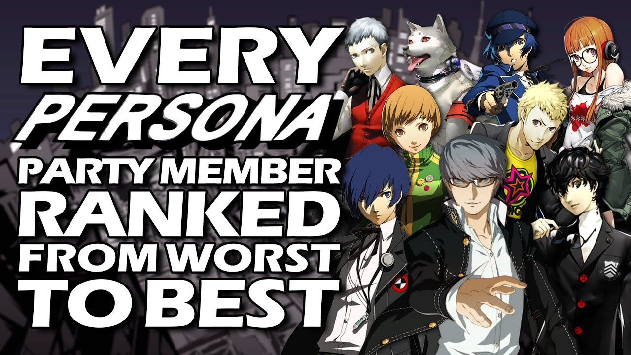 Every Persona Party Member Ranked From WORST To BEST