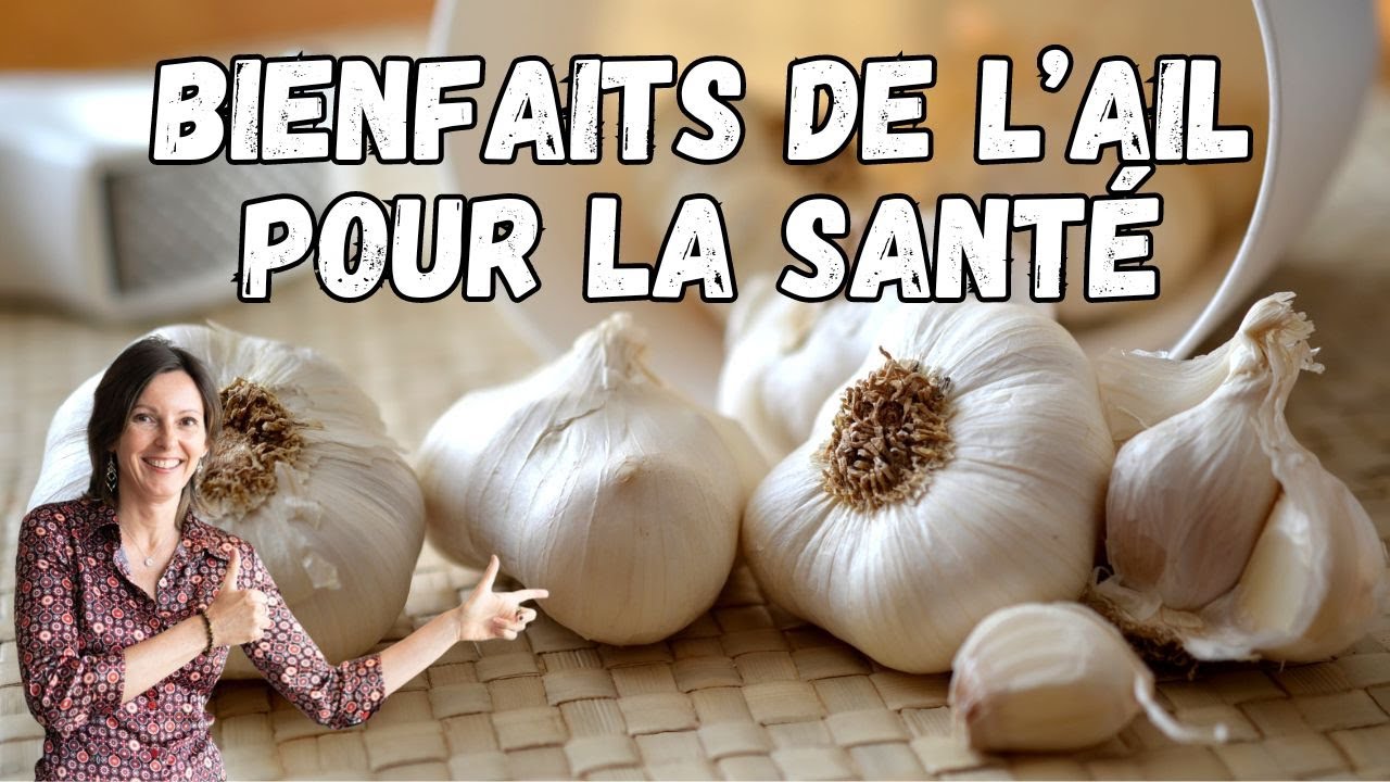 Les bienfaits de l'ail 🧄