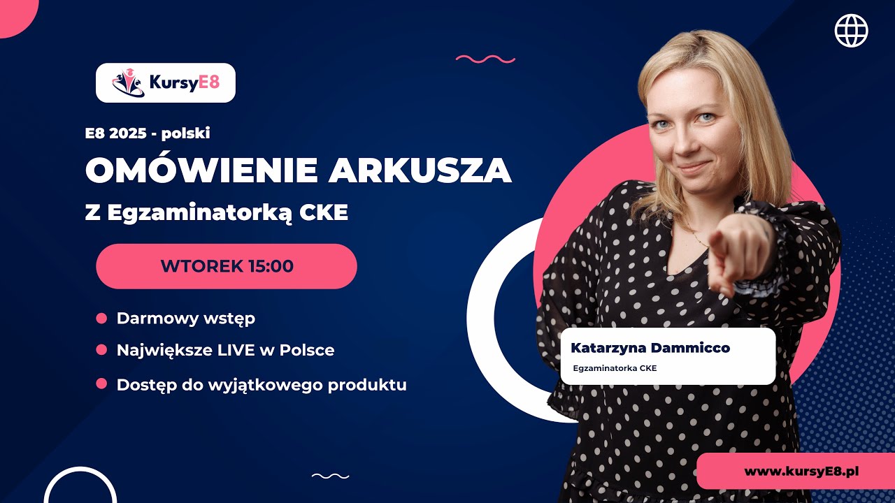 OMÓWIENIE ARKUSZA z języka polskiego przez Egzaminatorkę CKE!