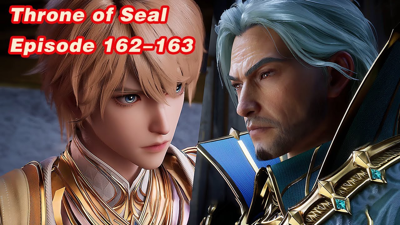 INDO SUB | Throne of Seal EP 162-163