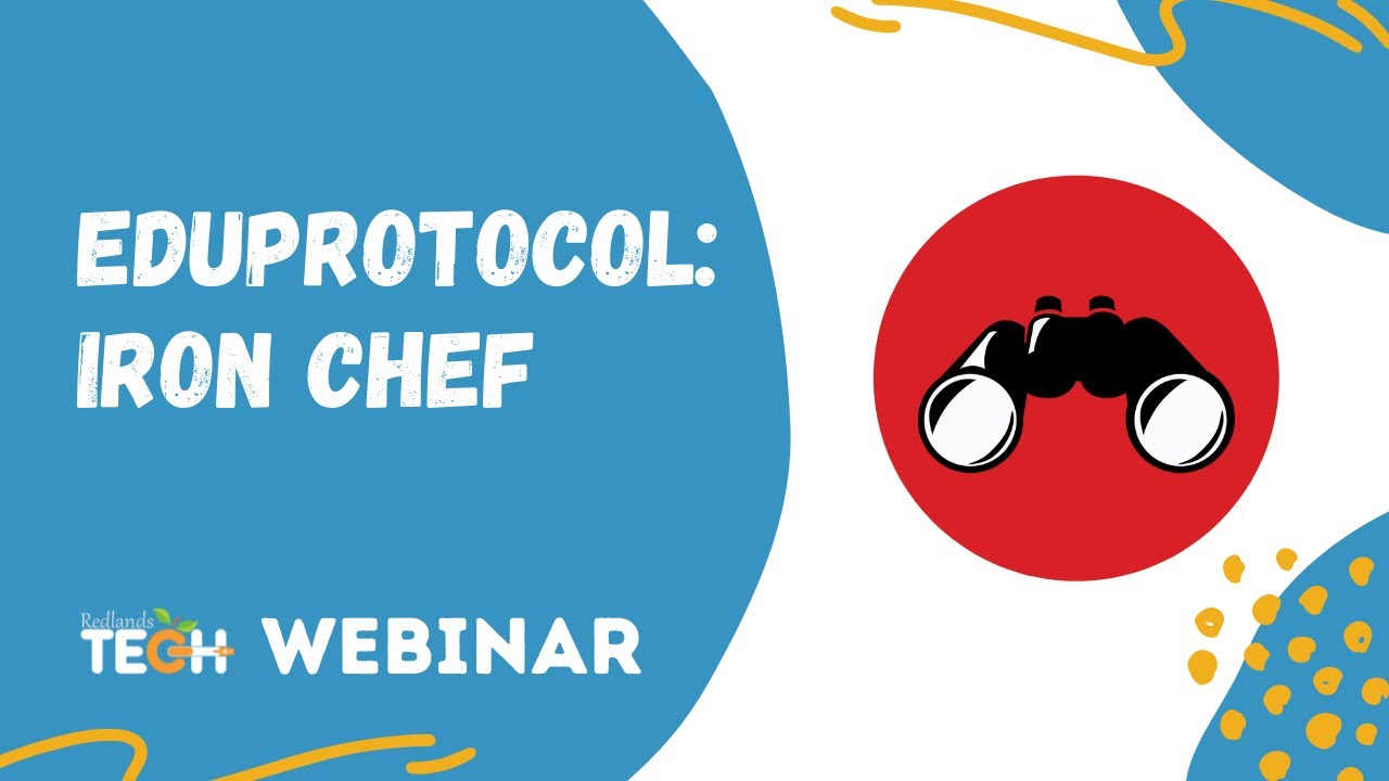 Iron Chef EduProtocol