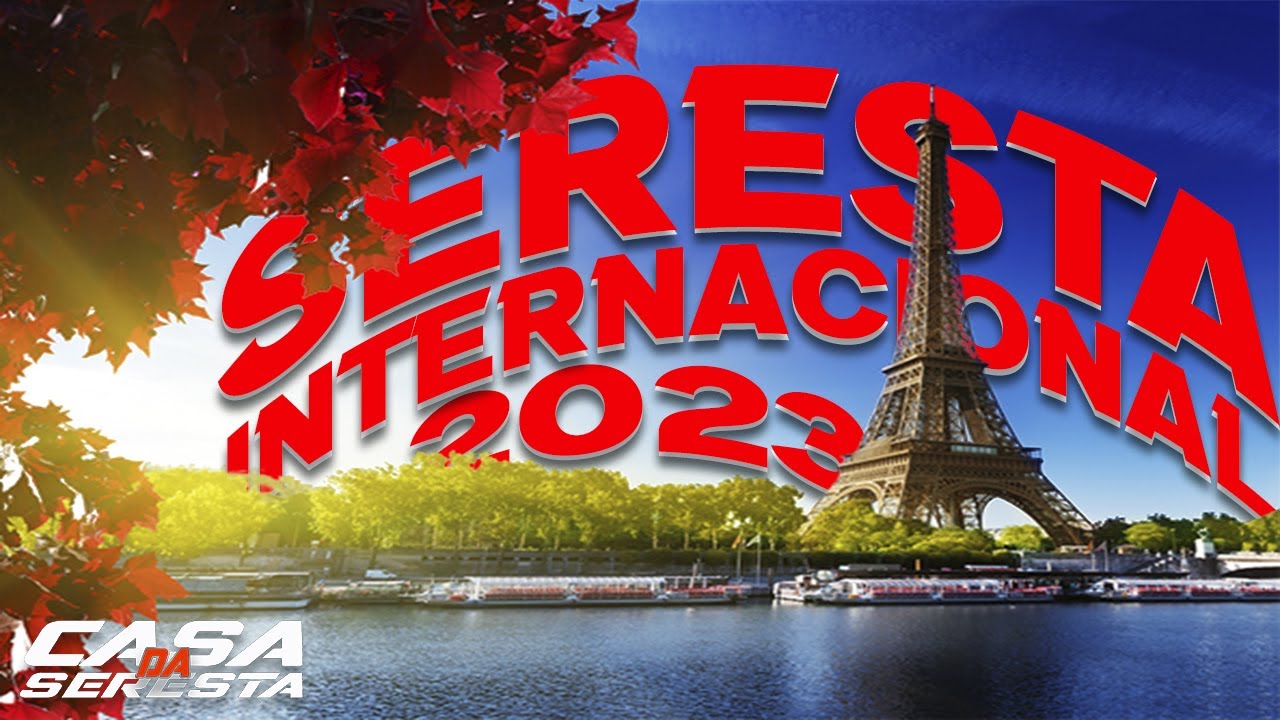 SERESTA INTERNACIONAL 2023 - SUCESSOS DE NOVELAS EM RITIMO DE SERESTA - O MELHOR DA SERESTA