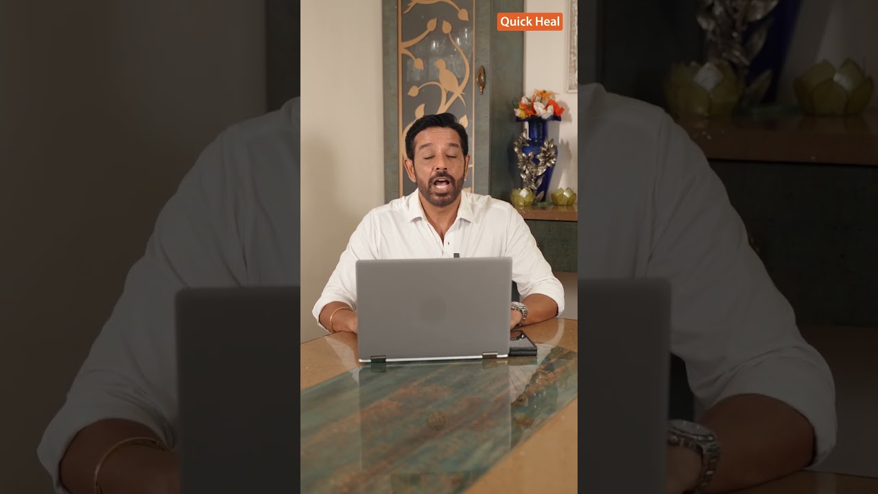 Stay Digitally Safe with Quick Heal | Complete Cybersecurity Protection