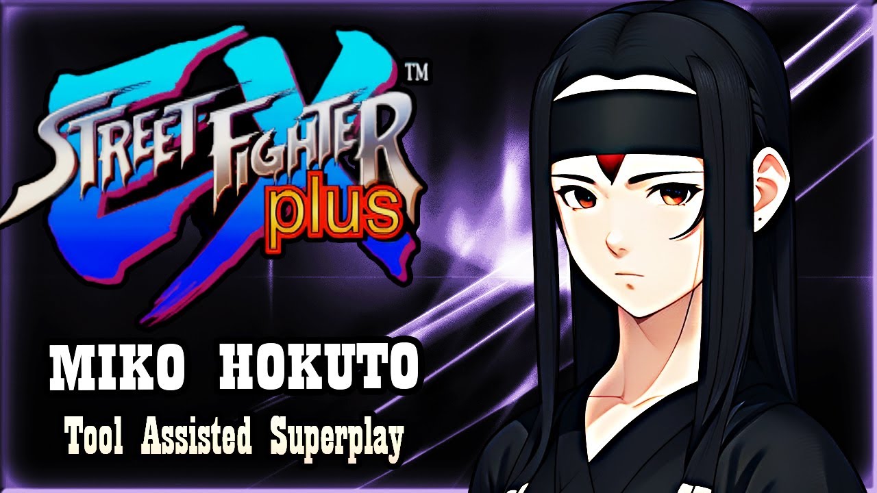 【TAS】STREET FIGHTER EX PLUS ALPHA (PSX \ 1997) - MIKO HOKUTO
