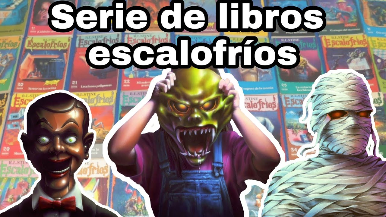 Libros de  escalofríos.  Goosebumps. Rl Stine