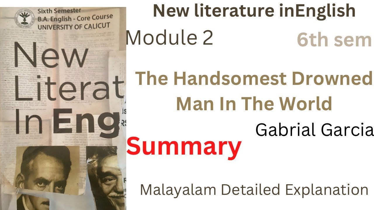 The handsomest drowned man in the world by gabriel garcia marquez summary in Malayalam 6th sem