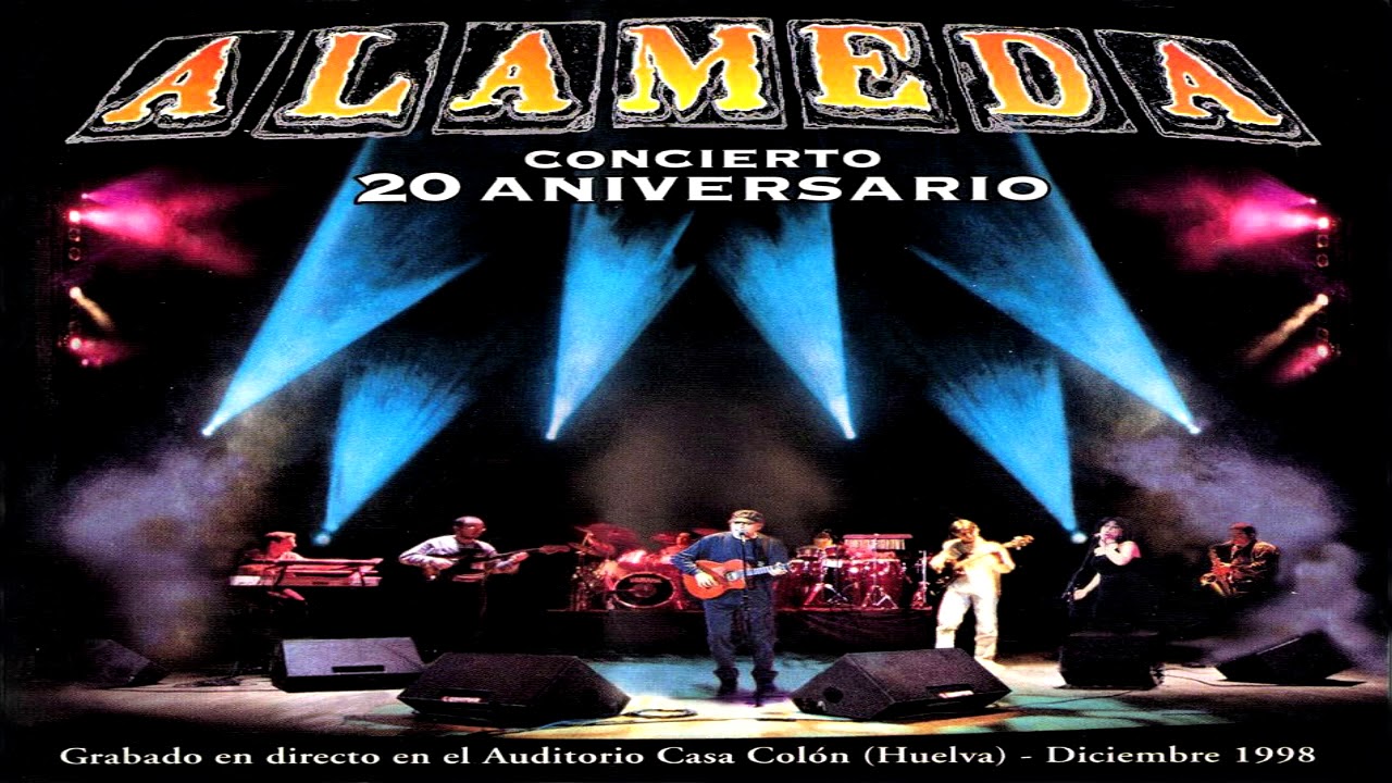 ALAMEDA CONCIERTO 20 ANIVERSARIO (&Aacute;LBUM COMPLETO)