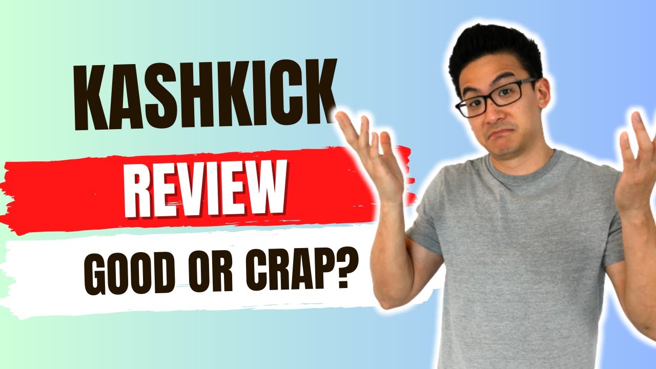 Kashkick Review - Is This A Fake Site Or A Legit Way To Make Money? (Hmm)...