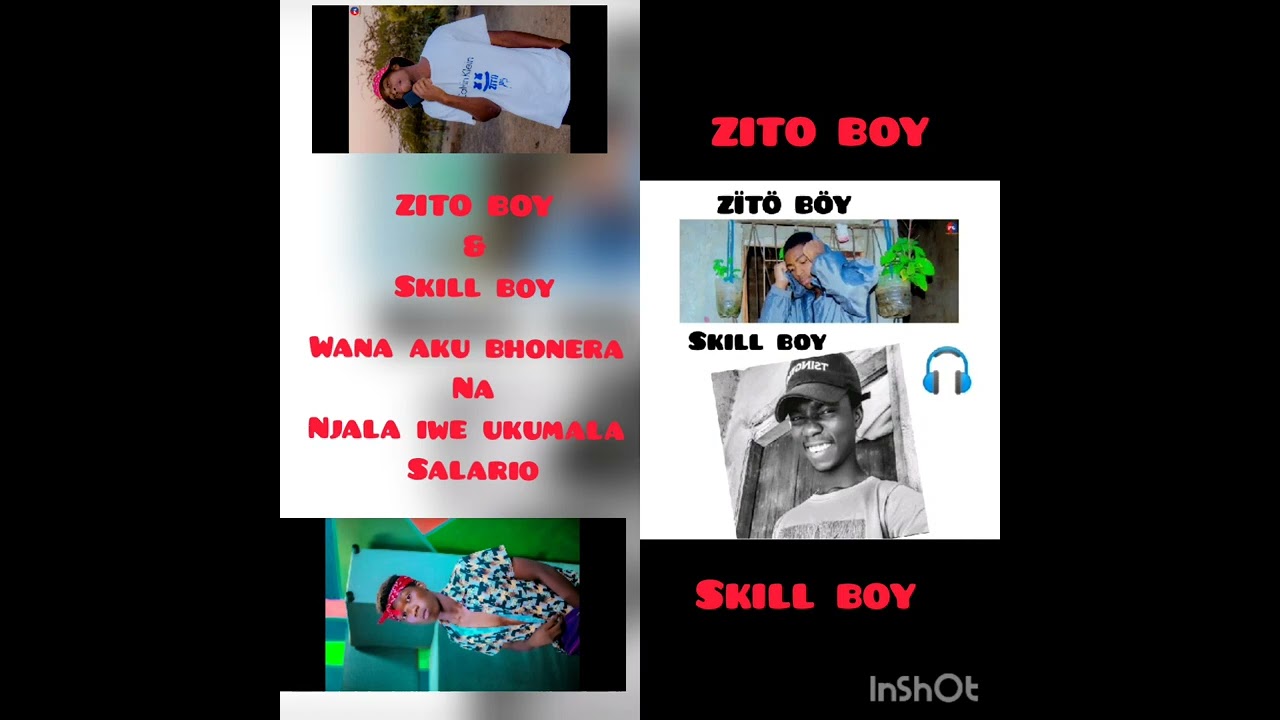 ZITO BOY feat Skill boy titulo Mamuna wa mwera salario