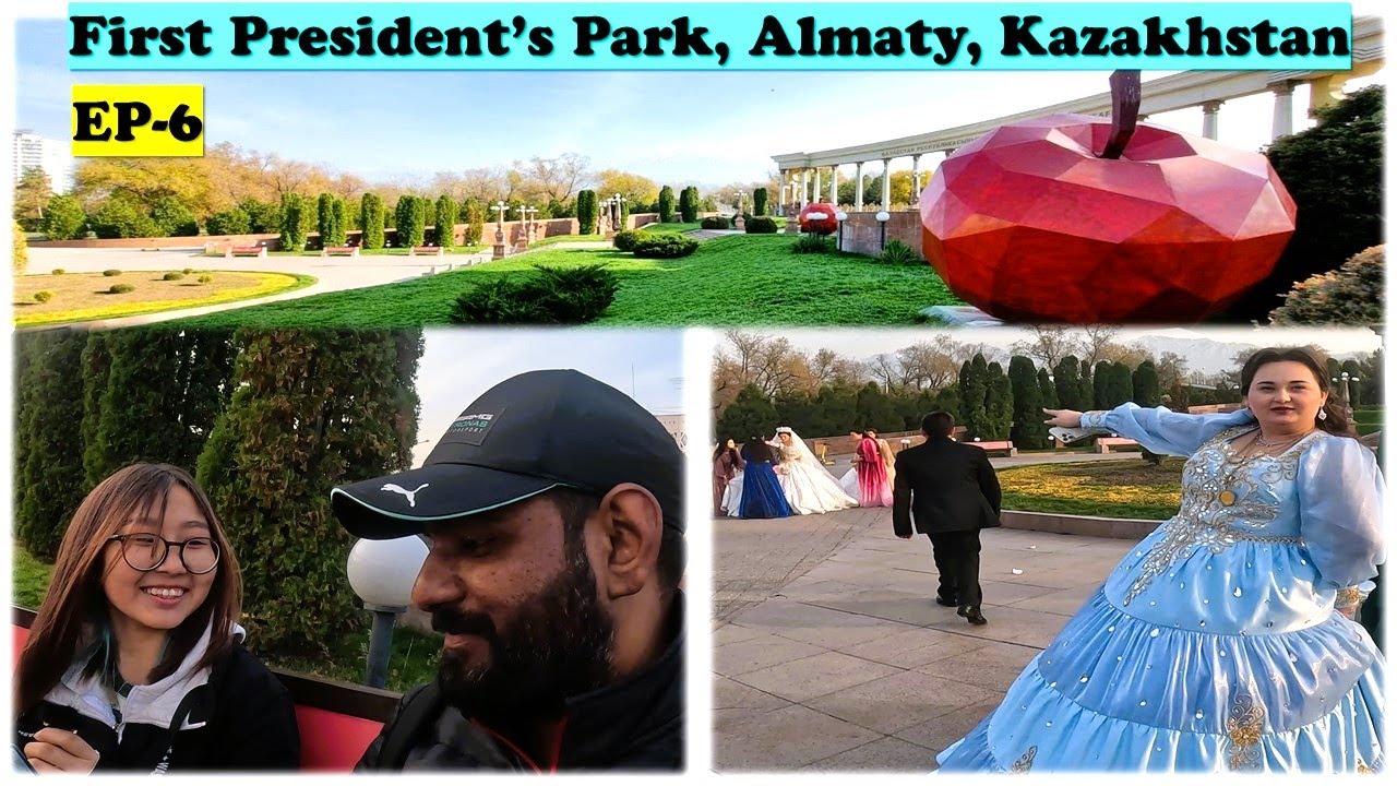 A day at First President's Park, Alamty, Kazakhstan | Traffic rules & Friendly Almaty people | EP-6
