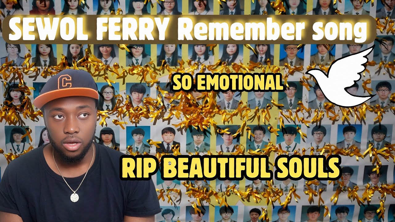 Reacting to the Sewol Ferry Remember Song | Heartfelt Tribute Reaction