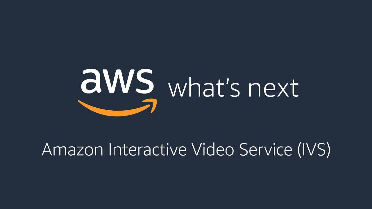 AWS What's Next ft. Amazon IVS